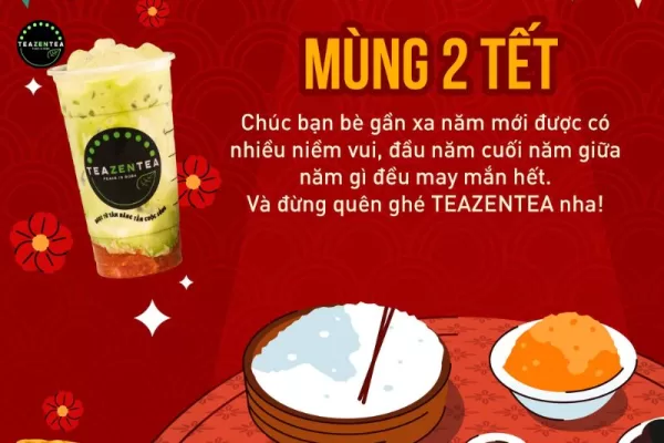 Lời chúc Tết từ TEAZENTEA